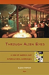 Through Alien Eyes (Hardcover)