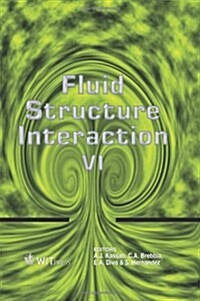 Fluid Structure Interaction VI (Hardcover)