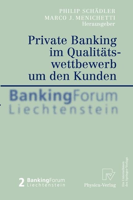Private Banking Im Qualit?swettbewerb Um Den Kunden (Paperback, 2004)