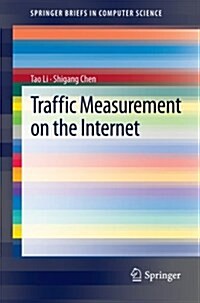 Traffic Measurement on the Internet (Paperback)
