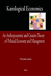 Kairological Economics (Hardcover)