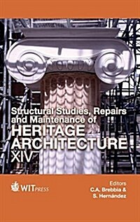 Structural Studies, Repairs and Maintenance of Heritage Architecture XIV (Hardcover)