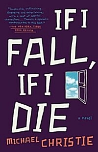 If I Fall, If I Die (Paperback)