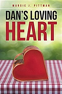 Dans Loving Heart (Paperback)