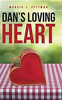 Dans Loving Heart (Hardcover)