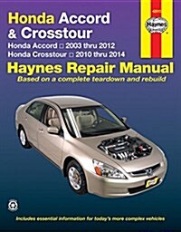 Honda Accord 2003-14 & Crosstour 2010-14 (Paperback, 2)