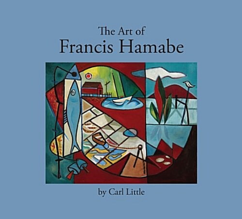 The Art of Francis Hamabe (Hardcover)