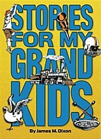 Stories for My Grandkids (Paperback, Large Print)