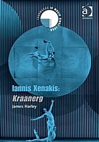 Iannis Xenakis: Kraanerg (Hardcover)