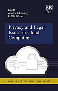 Privacy and Legal Issues in Cloud Computing (Hardcover)