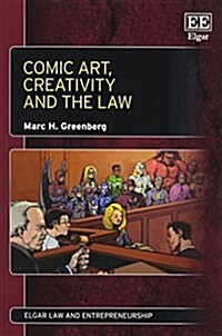 Comic Art, Creativity and the Law (Paperback)