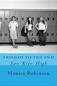 Friends to the End (Paperback, Large Print)