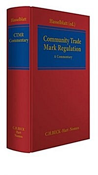 Community Trade Mark Regulation: A Commentary (Hardcover)