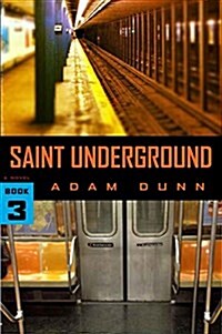 Saint Underground (the More Series Book 3) (Paperback)
