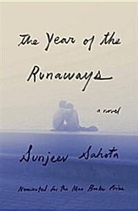 The Year of the Runaways (Hardcover, Deckle Edge)