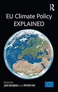 Eu Climate Policy Explained (Hardcover)