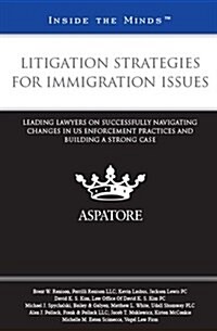 Litigation Strategies for Immigration Issues (Paperback)