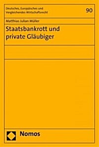 Staatsbankrott Und Private Glaubiger (Paperback)