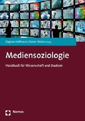 Mediensoziologie: Handbuch Fur Wissenschaft Und Studium (Paperback)