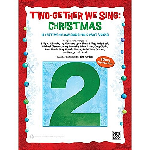 Two-Gether We Sing -- Christmas: 10 Festive Arrangements for 2-Part Voices (Kit), Book & Enhanced CD (Paperback)