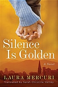 Silence Is Golden (Paperback)