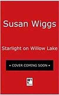 [중고] Starlight on Willow Lake (Mass Market Paperback)