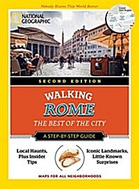 National Geographic Walking Rome: The Best of the City (Paperback, 2)