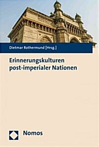 Erinnerungskulturen Post-imperialer Nationen (Paperback)