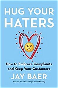 [중고] Hug Your Haters: How to Embrace Complaints and Keep Your Customers (Hardcover)