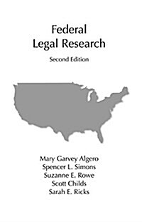 Federal Legal Research (Paperback, 2nd)