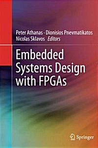 Embedded Systems Design With Fpgas (Paperback)