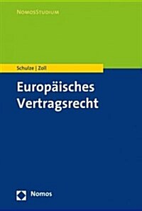 Europaisches Vertragsrecht (Paperback)