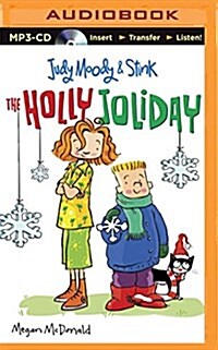 Judy Moody & Stink: The Holly Joliday (MP3 CD)