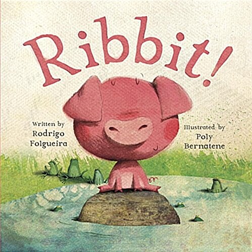 Ribbit! (Board Books)