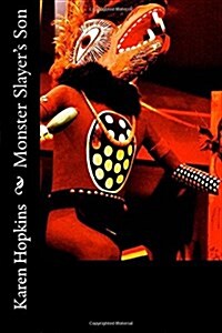 Monster Slayers Son (Paperback)