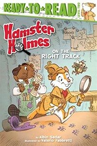Hamster Holmes, on the Right Track (Hardcover)