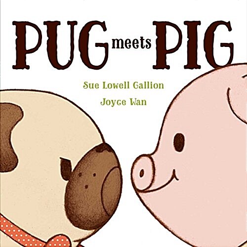 Pug Meets Pig (Hardcover)