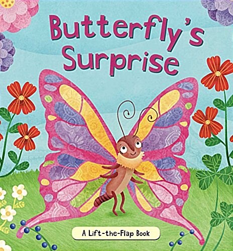Butterflys Surprise (Board Books)