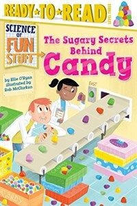 (The) sugary secrets behind candy 