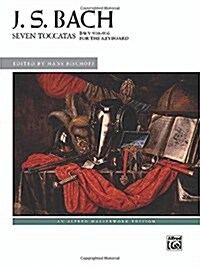 Seven Toccatas, Bwv 910--916 (Paperback)