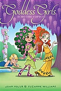 Goddess Girls #19 : Echo the Copycat (Paperback)