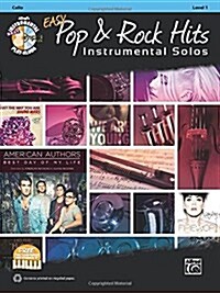 Easy Pop & Rock Hits Instrumental Solos for Strings: Cello, Book & CD (Paperback)