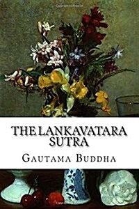 The Lankavatara Sutra (Paperback)