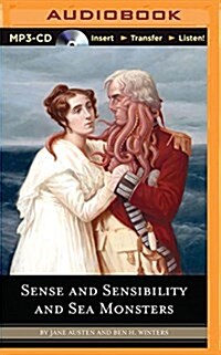 Sense and Sensibility and Sea Monsters (MP3 CD)