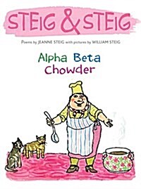 Alpha Beta Chowder (Hardcover)