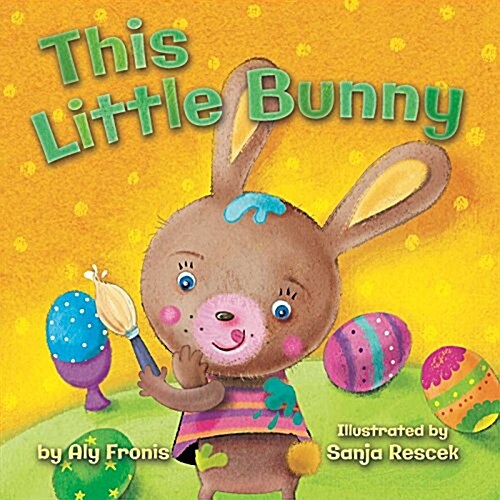 This Little Bunny (Board Books)