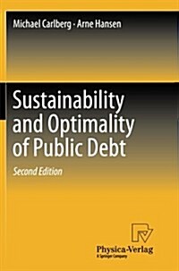 Sustainability and Optimality of Public Debt (Paperback, 2, 2013)