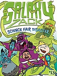 Science Fair Disaster! (Paperback)