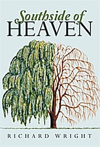 Southside of Heaven (Hardcover)