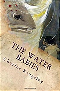 The Water Babies: Illustrated (Paperback)
